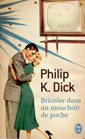 Philip K. Dick Puttering About in a Small Land cover